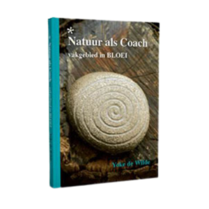 Een foto van het boek 'Natuur als Coach' door Yoke de Wilde